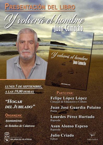 Cartel de presentación del poemario "Y volverá el hombre" del poeta valdepeñero Juan Camacho.