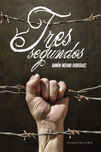 Portada del libro “Tres segundos”. Fuente: amazon.es